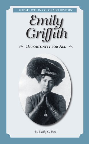 Stock image for Emily Griffith: Opportunity for All (Great Lives in Colorado History) (Great Lives in Colorado History / Personajes importantes del la historia de Colorado) (English and Spanish Edition) for sale by Once Upon A Time Books