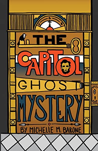 Beispielbild fr The Capitol Ghost Mystery zum Verkauf von Orion Tech