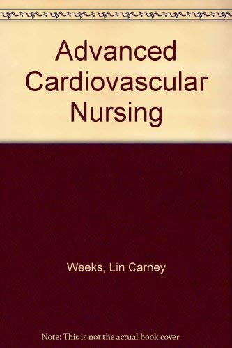 Beispielbild fr Advanced cardiovascular nursing zum Verkauf von HPB-Red
