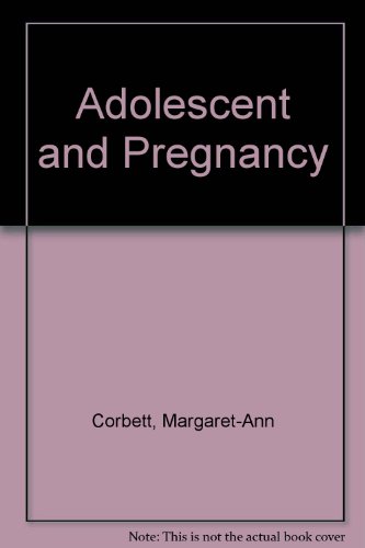 Beispielbild fr The Adolescent and Pregnancy zum Verkauf von Bingo Used Books
