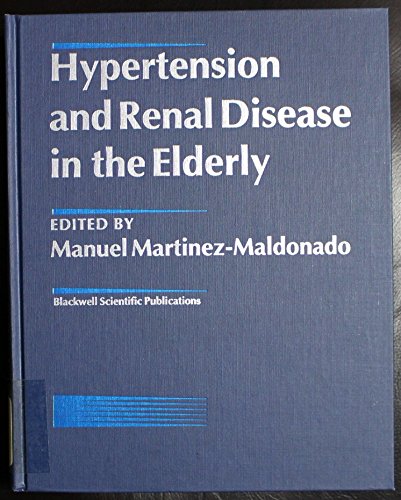 Beispielbild fr Hypertension and Renal Disease in the Elderly zum Verkauf von Wonder Book