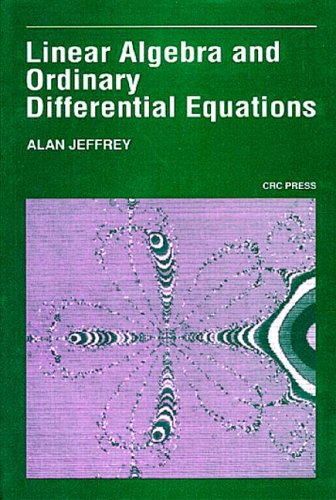 Linear Algebra and Ordinary Differential Equations (softcover) (9780865421141) by Jeffrey, Alan