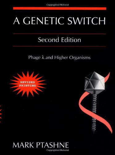 Stock image for Genetic Switch: Phage Lambda and Higher Organisms for sale by Wonder Book