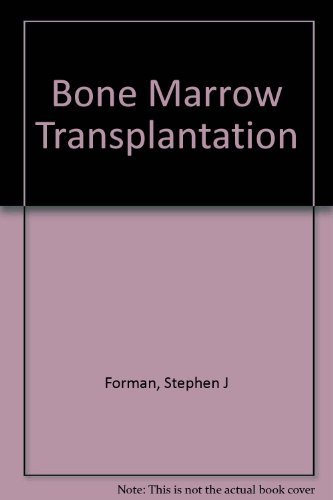 9780865422537: Bone Marrow Transplantation