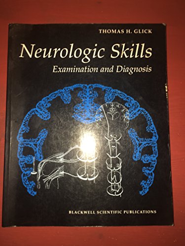 Stock image for Neurologic Skills: Examination and Diagnosis for sale by Hafa Adai Books