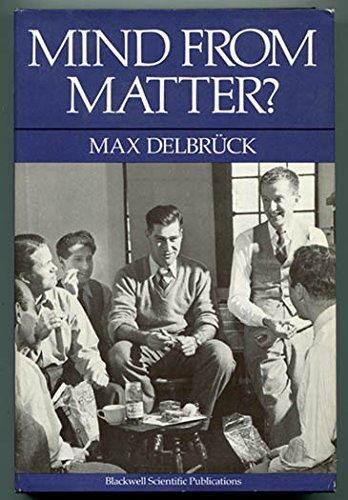 Imagen de archivo de Mind from Matter? An Essay on Evolutionary Epistemology. Edited by Gunther S. Stent and Ernst Peter Fischer, Solomon W. Golomb, David Presti, Hansjakob Seiler. a la venta por Ted Kottler, Bookseller