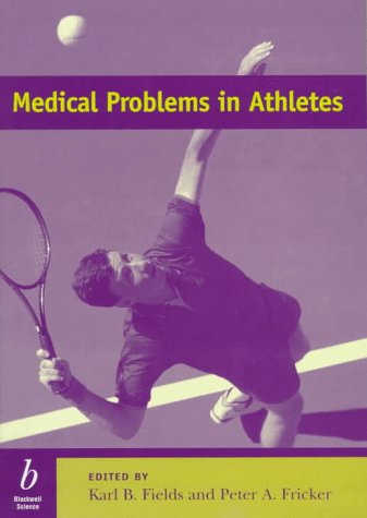 Stock image for Medical Problems in Athletes for sale by Better World Books