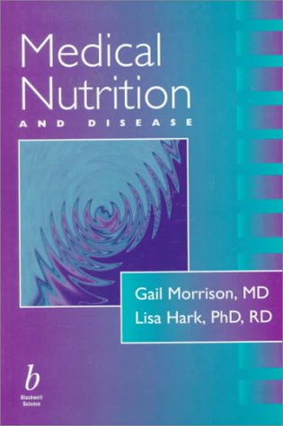 9780865424913: Medical Nutrition and Disease