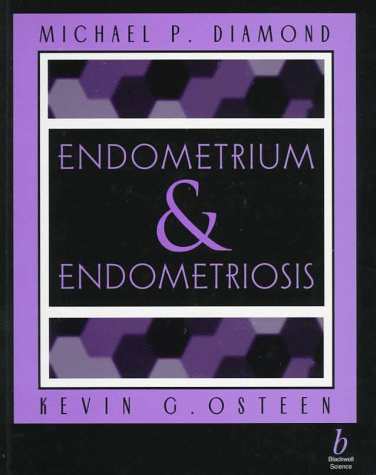 Imagen de archivo de Endometrium and Endometriosis a la venta por Corner of a Foreign Field