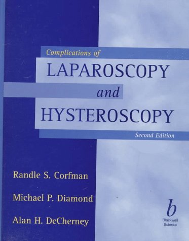 Stock image for Complications of Laparoscopy and Hysterectomy Second Edition for sale by WorldofBooks