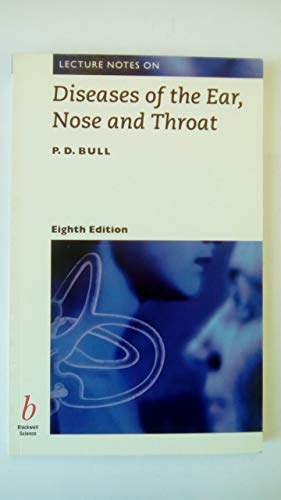 Beispielbild fr Lecture Notes on Diseases of the Ear, Nose and Throat zum Verkauf von AwesomeBooks
