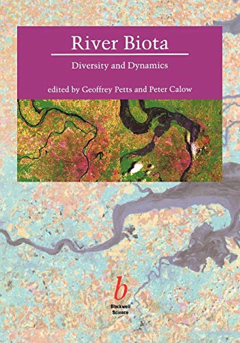 Imagen de archivo de River Biota: Diversity and Dynamics a la venta por WorldofBooks