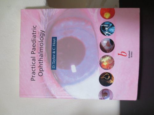 Beispielbild fr Practical Paediatric Ophthalmology zum Verkauf von Better World Books Ltd