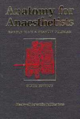 Anatomy for Anaesthetists (9780865427211) by Ellis, Harold; Feldman, Stanley