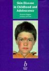 Beispielbild fr Skin Disease in Childhood and Adolescence zum Verkauf von Wonder Book