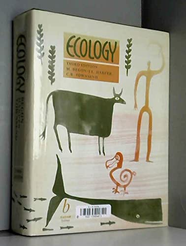 Ecology: Individuals, Populations, and Communities (9780865428454) by Begon, Michael; Harper, John L.; Townsend, Colin R.
