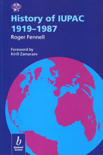 9780865428799: History of IUPAC, 1919-1987