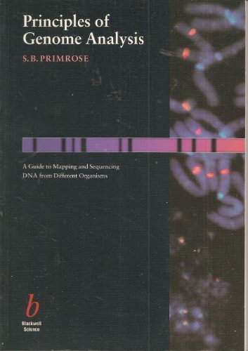 Beispielbild fr Principles of Genome Analysis: A Guide to Mapping and Sequencing DNA from Different Organisms zum Verkauf von Wonder Book