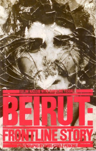 Imagen de archivo de Beirut Frontline Story a la venta por TextbookRush