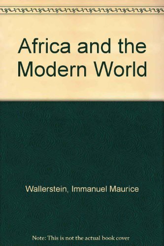 Africa and the Modern World (9780865430211) by Wallerstein, Immanuel Maurice