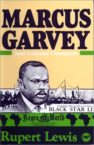 Beispielbild fr Marcus Garvey: Anti-Colonial Champion zum Verkauf von Hawking Books