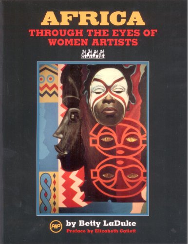 Stock image for Africa Through the Eyes of Women Artists for sale by GF Books, Inc.