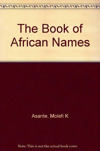 Beispielbild fr The Book of African Names zum Verkauf von Better World Books