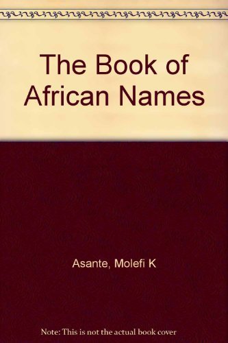 Imagen de archivo de The Book of African Names a la venta por ThriftBooks-Atlanta