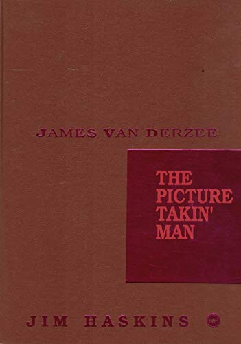 James Van Derzee: The Picture Takin' Man (9780865432604) by Jim Haskins