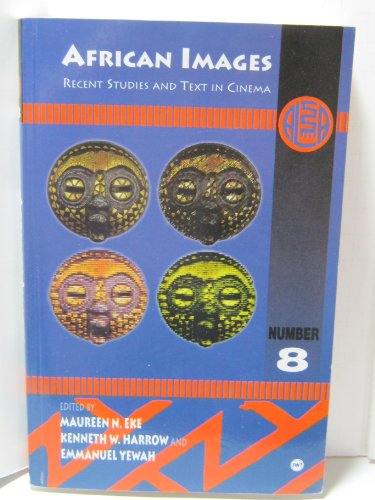 Stock image for African Images: Recent Studies and Text in Cinema for sale by Revaluation Books