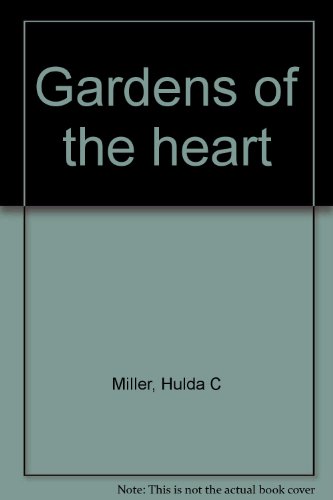 Gardens of the Heart