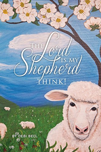 Imagen de archivo de The Lord Is My Shepherd - Think! a la venta por ThriftBooks-Reno