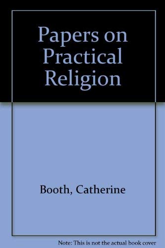 9780865440364: Papers on Practical Religion