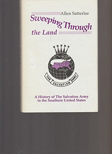 9780865440548: Sweeping Through the Land : A History of the Salvation Army in the Southern United States