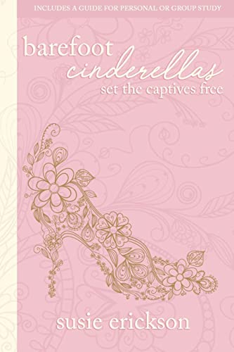 Beispielbild fr Barefoot Cinderellas zum Verkauf von Better World Books