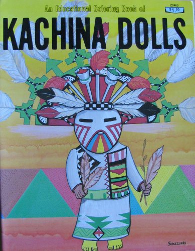 Imagen de archivo de Kachina Dolls : An Educational Coloring Book a la venta por Better World Books: West