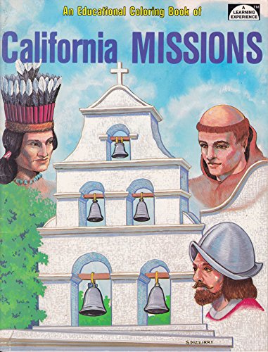 Beispielbild fr California Missions : An Educational Coloring Book zum Verkauf von Better World Books: West