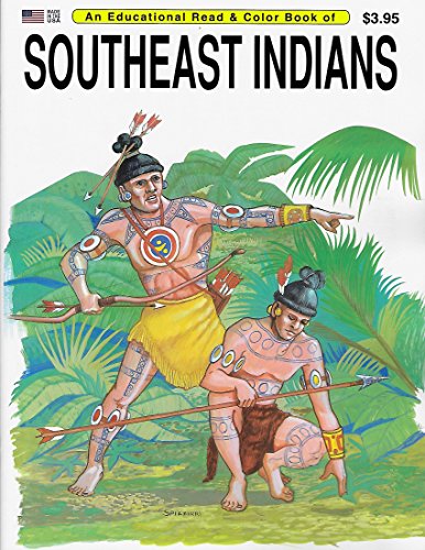 Beispielbild fr An Educational Coloring Book of Southeast Indians zum Verkauf von Wonder Book