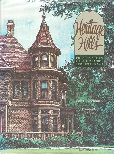 9780865460775: Heritage Hills: Preservation of a historic neighborhood