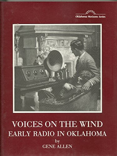 Imagen de archivo de VOICES ON THE WIND: EARLY RADIO a la venta por BennettBooksLtd