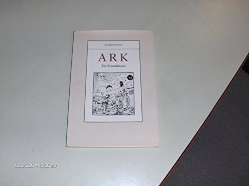 9780865470118: Ark: The foundations 1-33