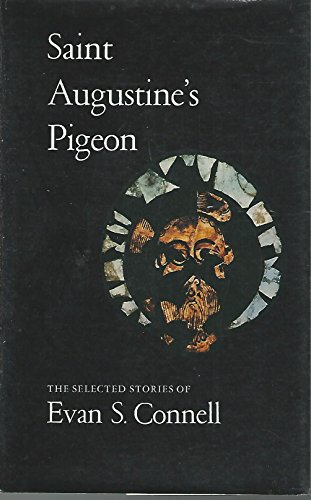 9780865470149: Saint Augustine's Pigeon: Selected Stories