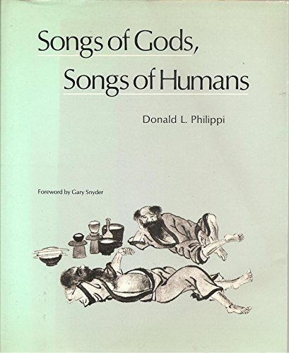 9780865470637: Songs of Gods - Songs of Humans: Epic Tradition of the Ainu