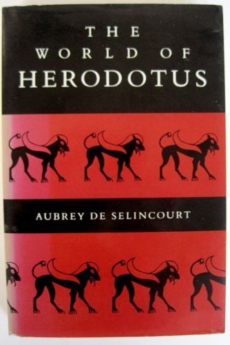 9780865470705: World of Herodotus