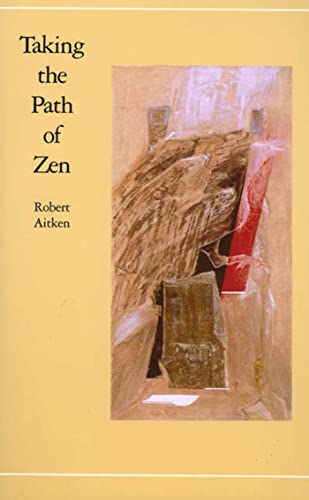 Imagen de archivo de Taking the Path of Zen. Revised and corrected a la venta por Gil's Book Loft