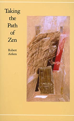 Stock image for Taking the Path of Zen: 0001 (Taking the Path of Zen Ppr) for sale by WorldofBooks