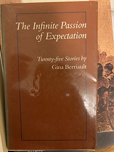 Stock image for The Infinite Passion of Expectation for sale by Wonder Book