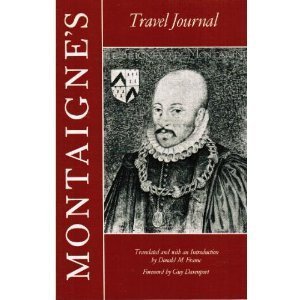 Imagen de archivo de Montaigne's Travel Journal a la venta por Books of the Smoky Mountains