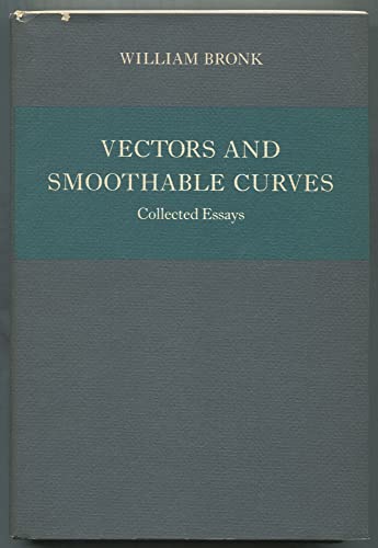 Imagen de archivo de Vectors and Smoothable Curves: Collected Essays a la venta por Recycle Bookstore