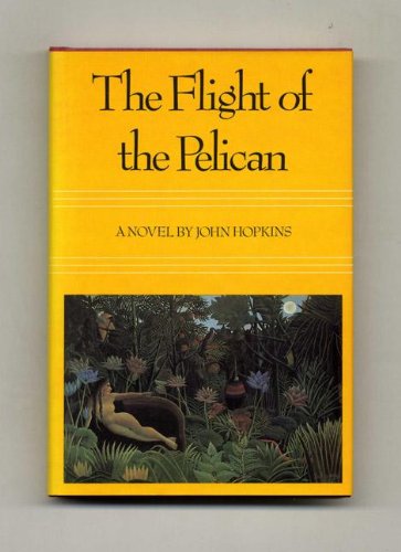 Beispielbild fr Flight of the Pelican zum Verkauf von Wonder Book